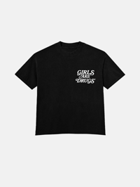 Image 1 of GIRLS ARE DRUGS® TEE - BLACK / WHITE