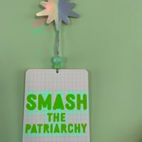 Image 2 of Smash the patriarchy - Green Holographic