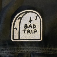 Image 2 of Bad trip tombstone embroidered patch