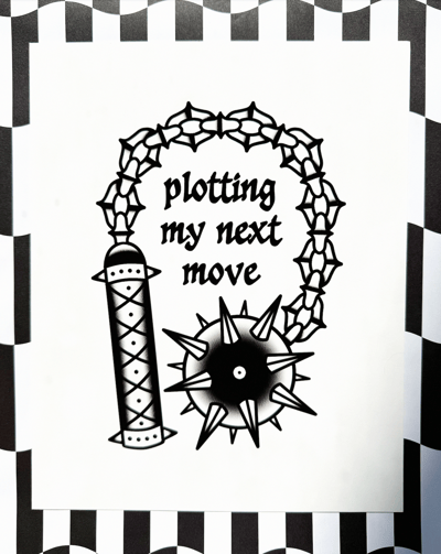 Image of Plotting My Next Move Print