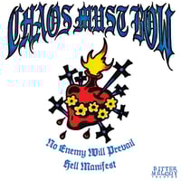 Image 2 of Chaos Must Bow - 2025 No Enemy Will Prevail b/w Hell Manifest lathe picture disc 7"