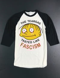 Image 1 of TASTES LIKE FASCISM BASEBALL Tee