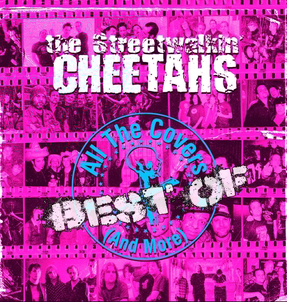 The Streetwalkin' Cheetahs "The Best Of All Covers and More (Heavy Medication) Pink LP - IMPORT