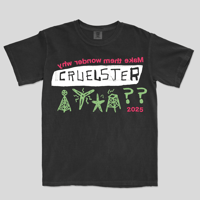Image 1 of Cruelster "Make Them Wonder Why" Shirt