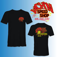 Vich'n Speed Shop Tee!