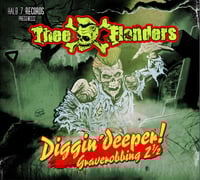 Image 1 of THEE FLANDERS "Diggin´ Deeper! Graverobbing 2 1/2" (Cover A) Digi CD