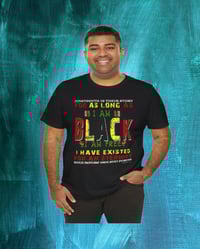 Image 1 of  "I am black I am free" Clothing with meaning by Myz T's S - 5XL