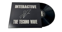 Image 4 of Interactive - The Techno Wave 12"