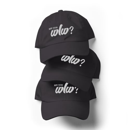 Image of "Are You WLW?" Dad Hat