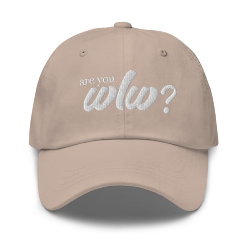 Image of "Are You WLW?" Dad Hat