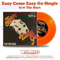 Easy Come Easy Go 7" Vinyl