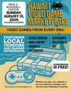 Hawai‘i Video Game Marketplace Booth Early bird Special