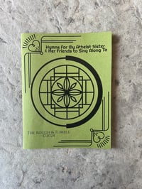 Image 1 of SONGBOOKS: Hymns For My Atheist Sister & Her Friends to Sing Along To