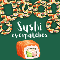 Sushi Overpatches