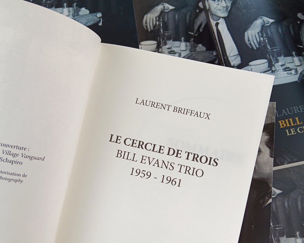 Image of Bill Evans : Le Cercle de Trois de Laurent Briffaux