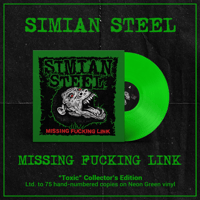 Image 3 of SIMIAN STEEL – Missing Fucking Link | VINYL LP