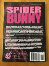 Image 2 of Carlton Mellick III "Spider Bunny" Trade Paperback Novella