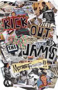 Image 1 of Kick Out the Jams - Physical 