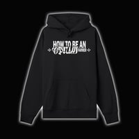 Image 1 of HOW TO BE AN OPIUM FARMER HOODIE