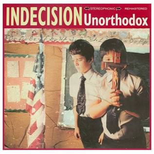 Image of Indecision “Unorthodox” LP