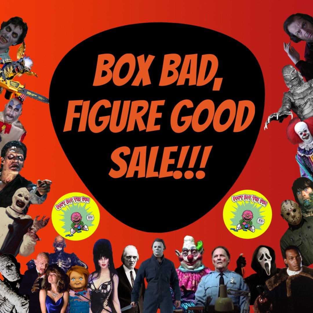Image of BOX BAD, FIGURE GOOD SALE!!!