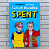 Spent by Alison Bechdel - SIGNED