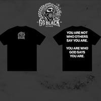“You Are Not Who They Say” X GG Black 