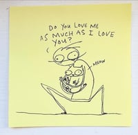 Do you love me as much 
