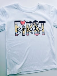 Image 3 of Back to School | CUSTOM GRADE / class / title tees