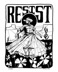 Image 1 of RESIST - 16x20" open edition
