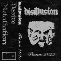 Disillusion - Promo 2025