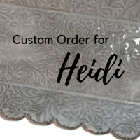 Custom Order for Heidi