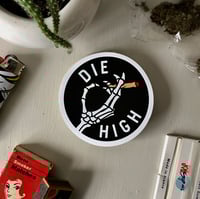 Die High vinyl sticker