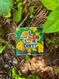 DIRT! Collage Sticker