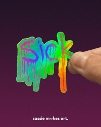 Sick Holographic Vinyl Sticker