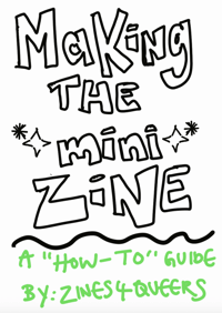 Image 1 of Making the Mini Zine Guide, a mini zine