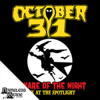 OCTOBER 31 - Beware of the Night Live at the Spotlight CD