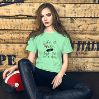 Image 3 of Life is Tough But So Are You - Unisex t-shirt
