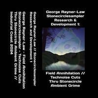 George Rayner-Law & Stonecirclesampler - Cs