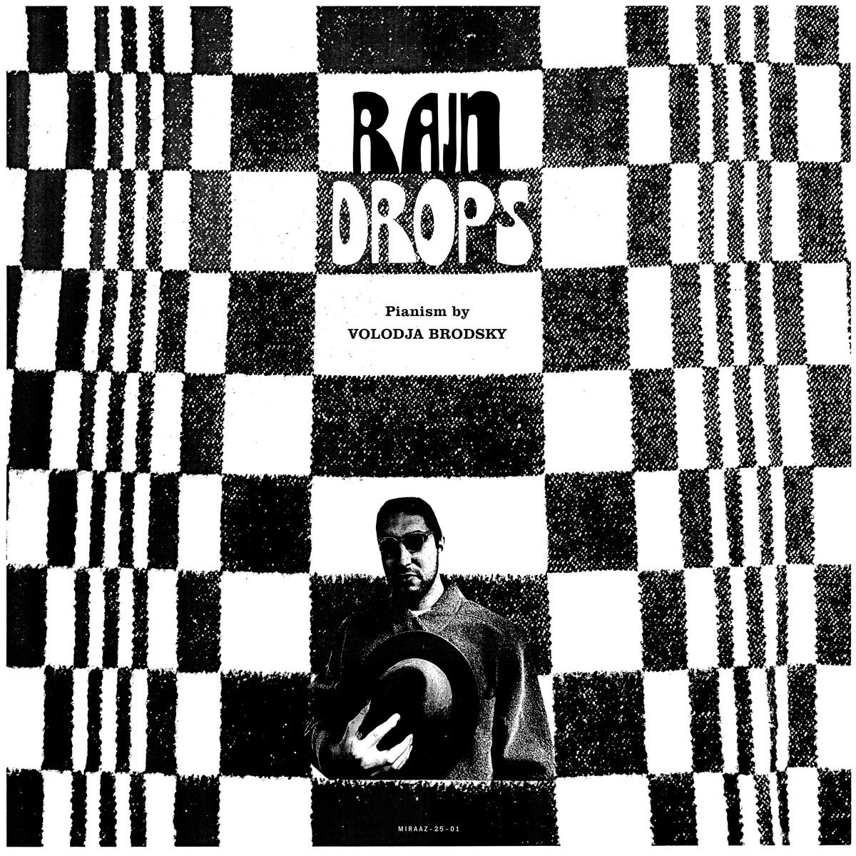 Image of Volodja Brodsky – Raindrops – MIRAAZ-25-01