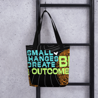 Image 3 of Small Changes Create Big Outcomes – Tote Bag