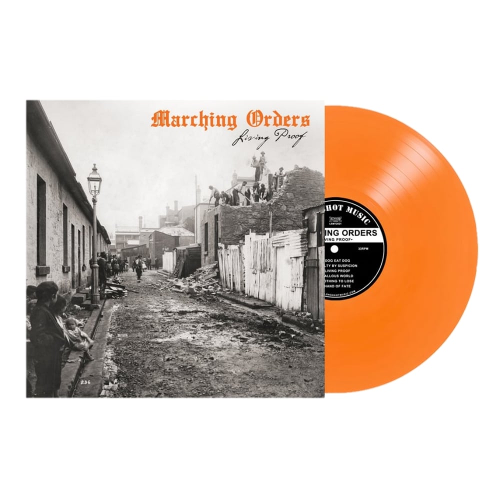 Marching Orders - Living Proof