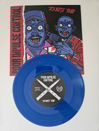 Image 1 of Poor Impulse Control "Tourist Trap" 7" EP