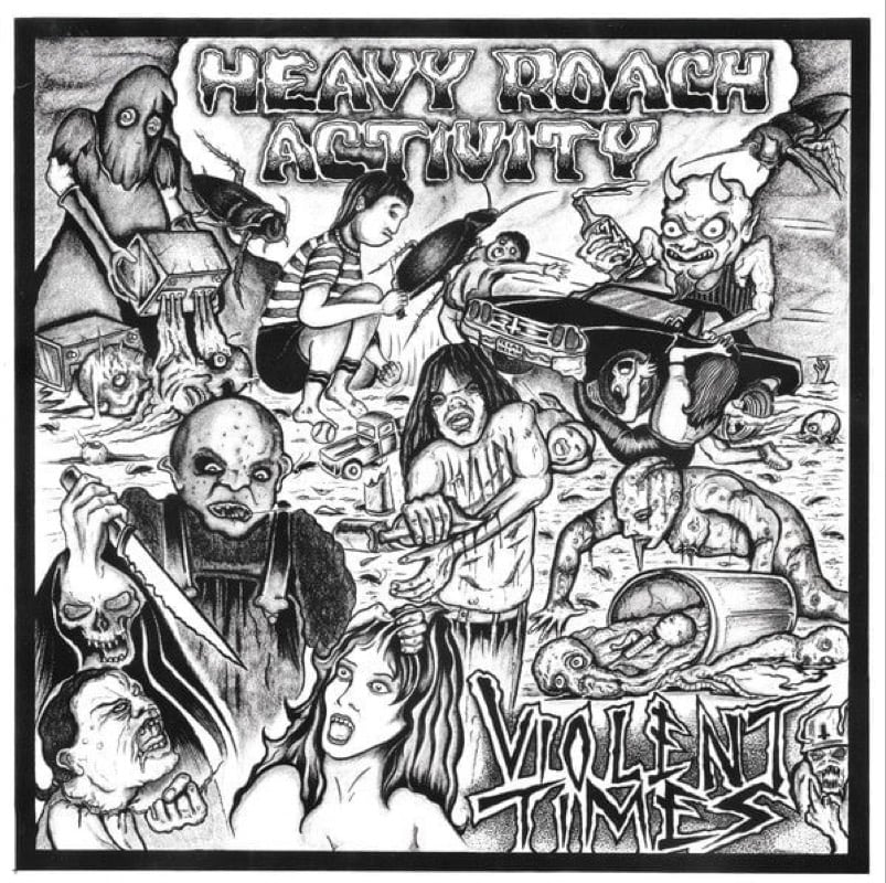 Image of Heavy Roach Activity - "Violent Times" 7"