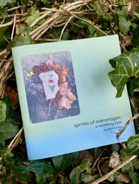 Sprites of Svenshögen: A Residency Zine