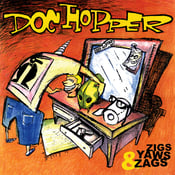 Image of Doc Hopper - Zigs, Yaws & Zags LP