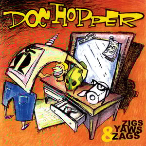 Image of Doc Hopper - Zigs, Yaws & Zags LP