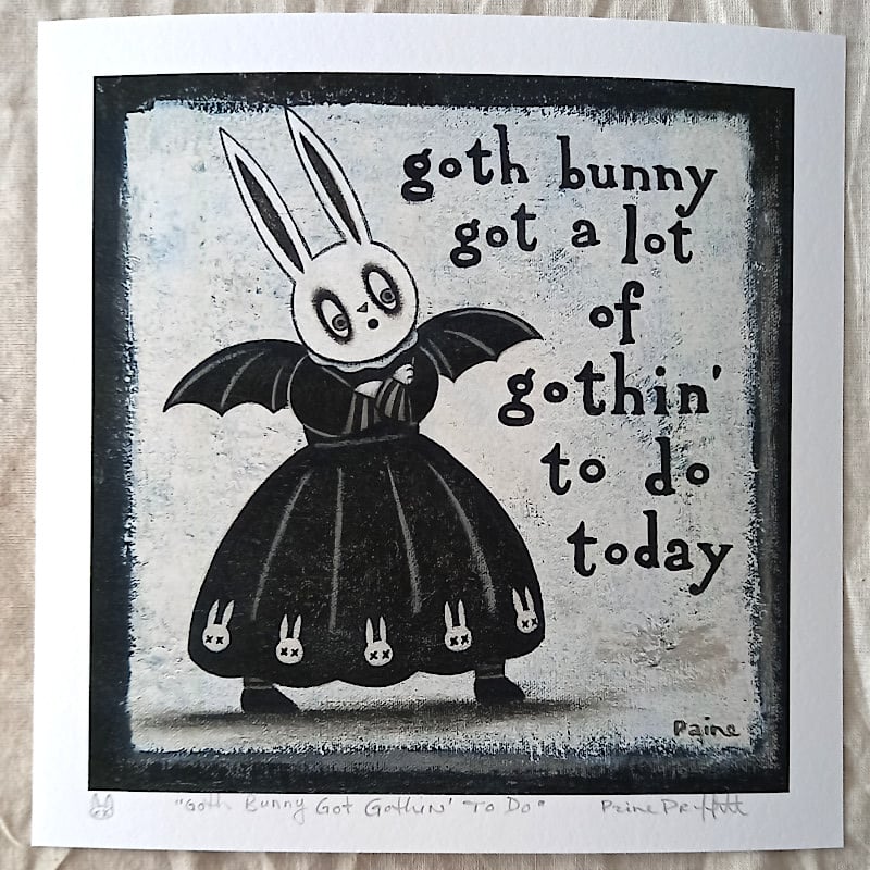 Image of PRINT - Goth Bunny Got A Lot Of Gothin' To Do
