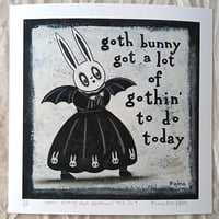 Image 1 of PRINT - Goth Bunny Got A Lot Of Gothin' To Do