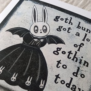 Image of PRINT - Goth Bunny Got A Lot Of Gothin' To Do